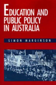 Paperback Education and Public Policy in Australia Book