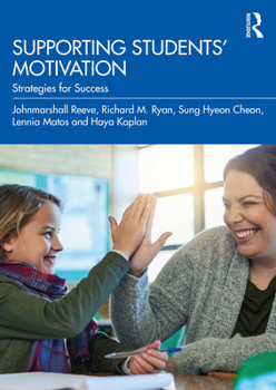 Paperback Supporting Students' Motivation: Strategies for Success Book