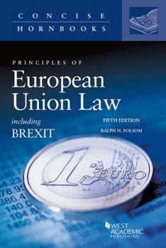 Paperback Principles of European Union Law: Including Brexit Book