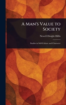 Hardcover A Man's Value to Society Book