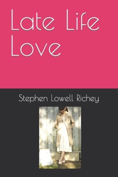 Paperback Late Life Love Book