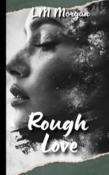 Paperback Rough Love Book