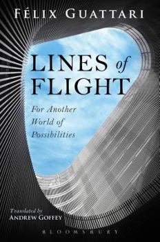 Hardcover Lines of Flight: For Another World of Possibilities Book