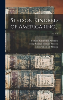 Hardcover Stetson Kindred of America (inc.); no. 1-4 Book