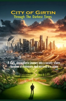 CITY OF GIRTIN: Through The Darkest Times