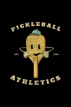 Pickleball Athletics: Pickleball Dink and Slam Recreational Sports Journal