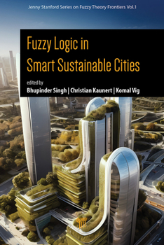 Hardcover Fuzzy Logic in Smart Sustainable Cities Book