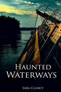 Paperback Haunted Waterways Book