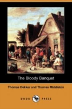 Paperback The Bloody Banquet (Dodo Press) Book