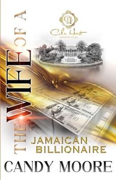 Paperback The Wife Of A Jamaican Billionaire: An African American Romance Book
