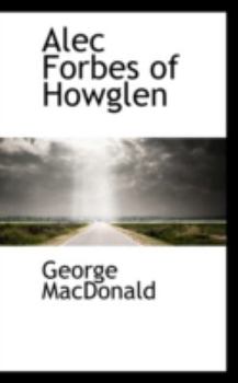 Alec Forbes of Howglen