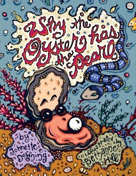 Paperback Why the Oyster Has the Pearl Book
