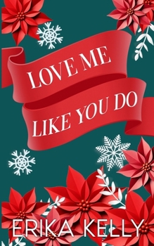 Paperback Love Me Like You Do (Alternate Special Edition Cover) Book