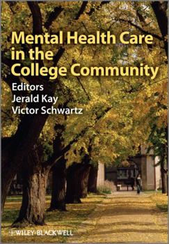Paperback Mental Health Care in the College Community Book