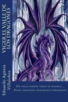 Paperback Viger el valle de los dragones (Spanish Edition) [Spanish] Book