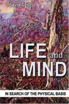 Paperback Life and Mind: In Search of the Physical Basis Book