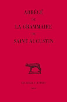 Paperback Abrege de la Grammaire de Saint Augustin [Latin] Book