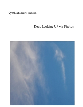 Paperback Keep Looking Up via Photos Book