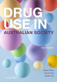 Paperback Drug Use in Australian Society Book