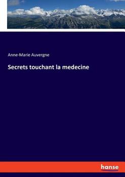 Paperback Secrets touchant la medecine Book