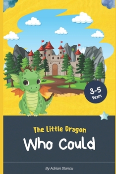 Paperback The Little Dragon Who Could Book