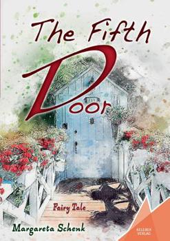 Paperback The Fifth Door: Fairy Tale Book