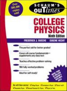 Schaum's Outline of College Physics, 10th edition (Schaum's Outlines) - Book  of the Schaum's Outline