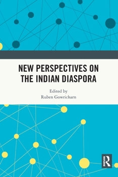 Paperback New Perspectives on the Indian Diaspora Book