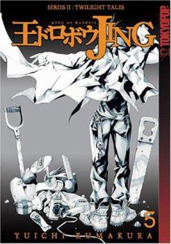 Jing: King of Bandits Twilight Tales: Volume 5 (Jing: King of Bandits) - Book #5 of the Jing: King of Bandits: Twilight Tales