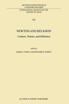 Paperback Newton and Religion: Context, Nature, and Influence Book