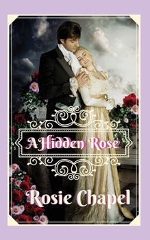 Paperback A Hidden Rose Book