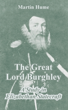 Paperback The Great Lord Burghley Book