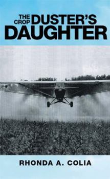 Hardcover The Crop Duster's Daughter Book