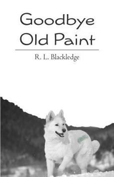 Paperback Goodbye Old Paint Book