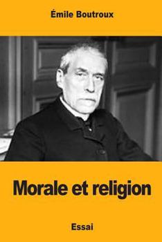 Paperback Morale et religion [French] Book