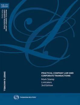 Practical Company Law and Corporate Transactions