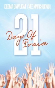 Paperback 21 Days Of Praise Book