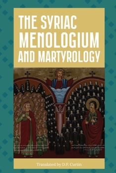 Paperback The Syriac Menologium and Martyrology Book