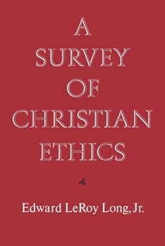 Paperback A Survey of Christian Ethics Book