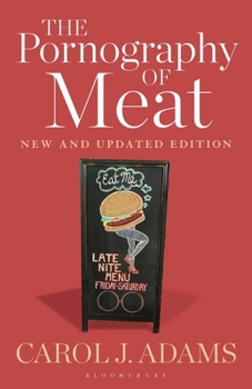 Hardcover The Pornography of Meat: New and Updated Edition Book