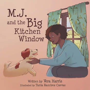 Paperback M.J. and the Big Kitchen Window Book