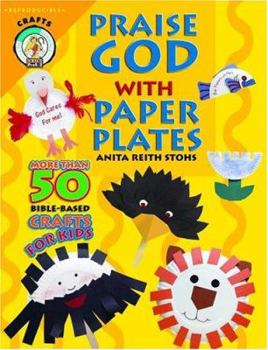 Paperback Praise God with Paper Plates Book