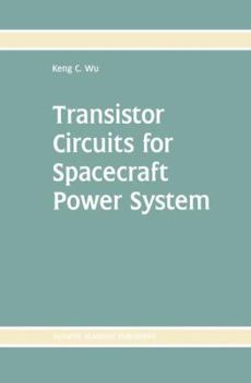 Hardcover Transistor Circuits for Spacecraft Power System Book