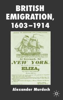 Hardcover British Emigration, 1603-1914 Book