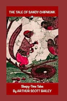 The tale of Sandy Chipmunk - Book  of the Sleepy-Time Tales