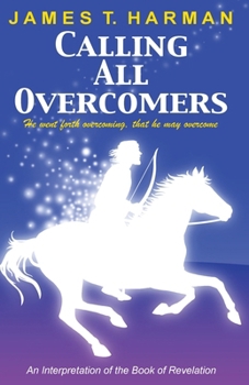 Calling All Overcomers