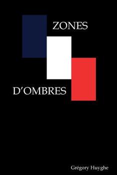 Paperback Zones d'ombres [French] Book