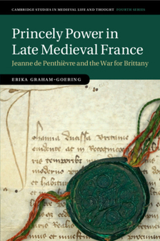 Paperback Princely Power in Late Medieval France Book