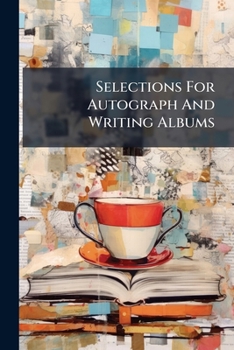Paperback Selections For Autograph And Writing Albums Book