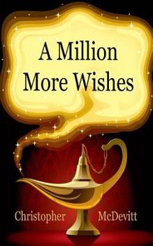 Paperback A Million More Wishes: An OriDjinn Story Book